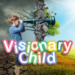 Visionary Child