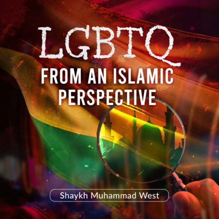 LGBTQ from an Islamic Perspective
